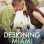 Designing Miami : 1.Sezon 8.Bölüm izle