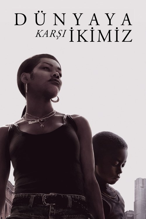Dünyaya Karşı İkimiz izle (2023)