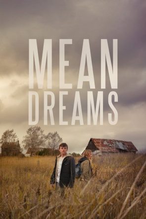 Mean Dreams izle (2016)
