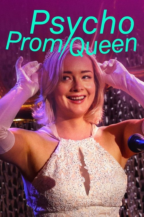 Psycho Prom Queen izle (2018)