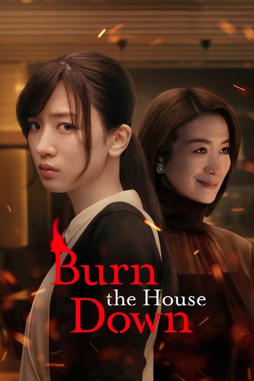 Burn the House Down : 1.Sezon 7.Bölüm
