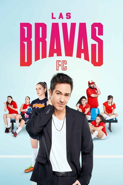 Las Bravas FC : 2.Sezon 2.Bölüm