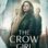 The Crow Girl : 1.Sezon 1.Bölüm izle