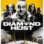The Diamond Heist : 1.Sezon 1.Bölüm izle