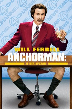 Anchorman: O Bir Efsane izle (2004)
