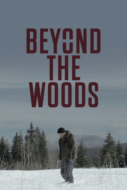 Beyond The Woods izle (2019)