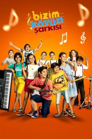 Bizim Köyün Şarkısı izle (2018)