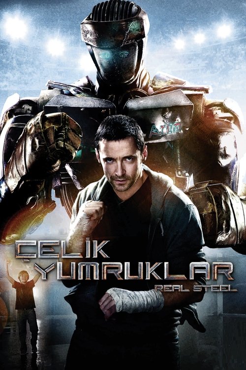 Çelik Yumruklar izle (2011)
