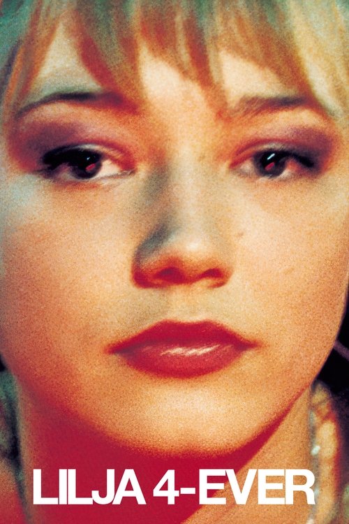 Daima Lilya izle (2002)