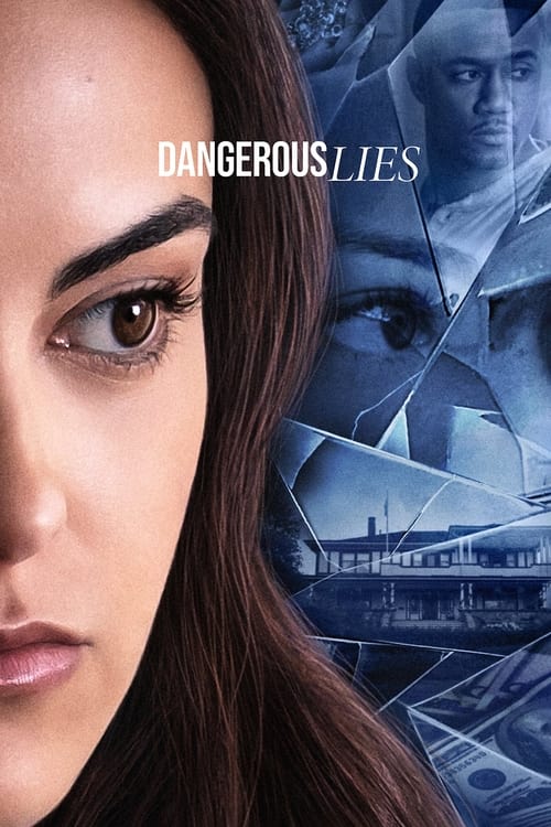 Dangerous Lies izle (2020)