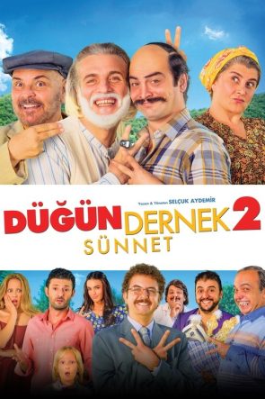 Düğün Dernek 2: Sünnet izle (2015)