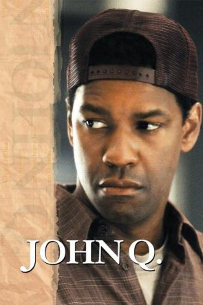 John Q izle (2002)
