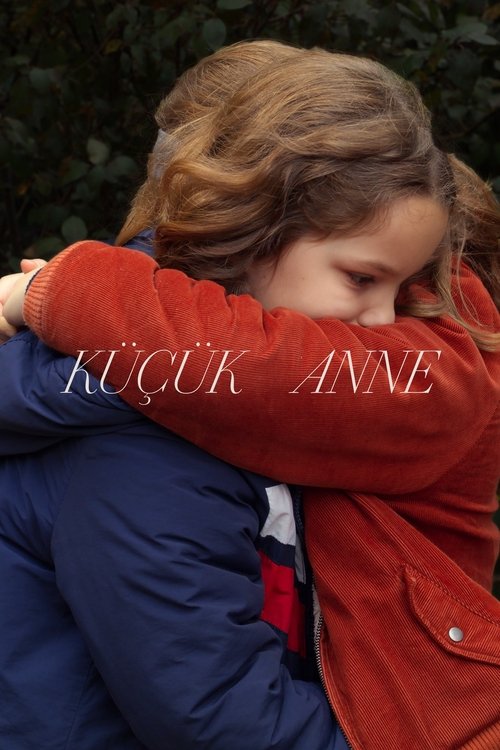 Küçük Anne izle (2021)