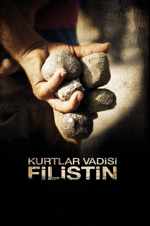 Kurtlar Vadisi: Filistin izle (2011)
