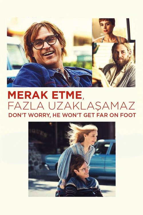 Merak Etme, Fazla Uzaklaşamaz izle (2018)