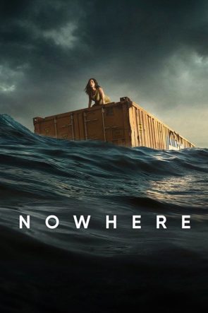 Nowhere izle (2023)