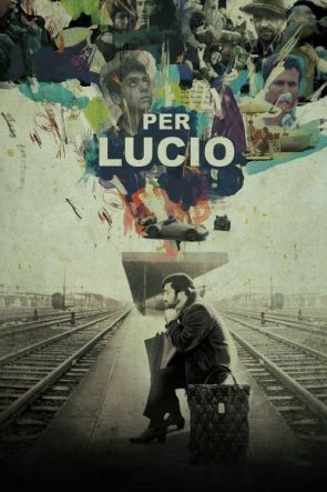 Per Lucio izle (2021)