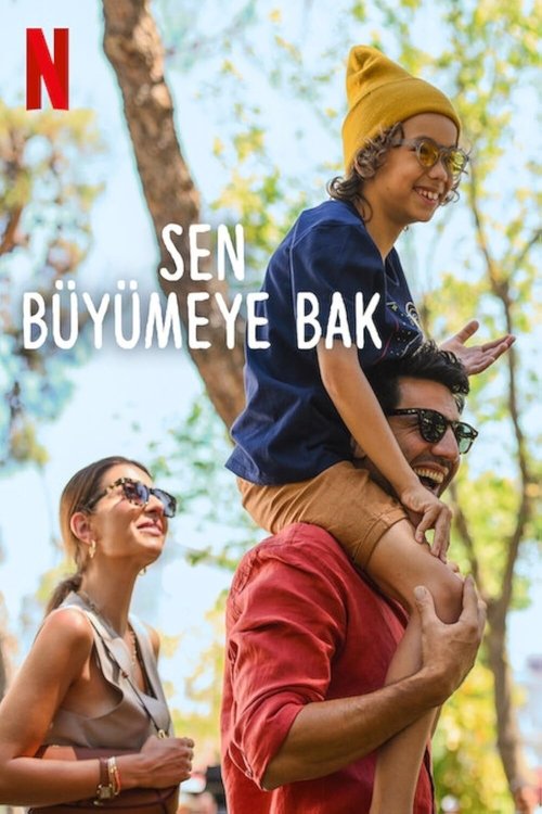 Sen Büyümeye Bak izle (2024)