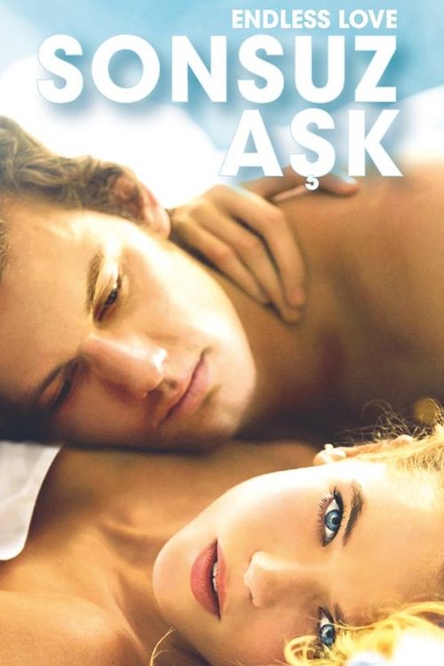 Sonsuz Aşk izle (2014)
