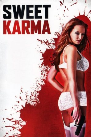 Sweet Karma izle (2009)