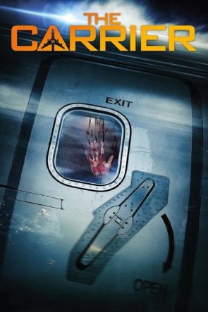 The Carrier izle (2015)