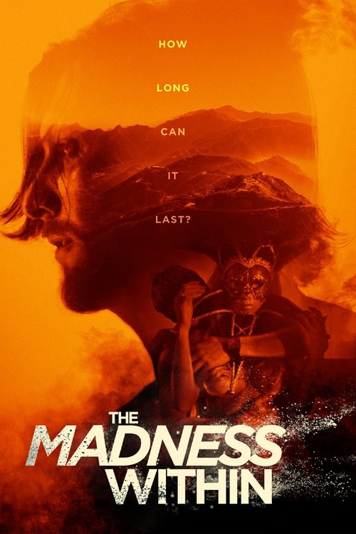 The Madness Within izle (2019)
