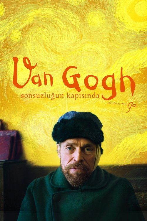 Van Gogh: Sonsuzluğun Kapısında izle (2018)