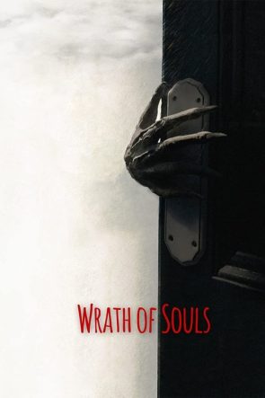 Wrath of Souls izle (2020)