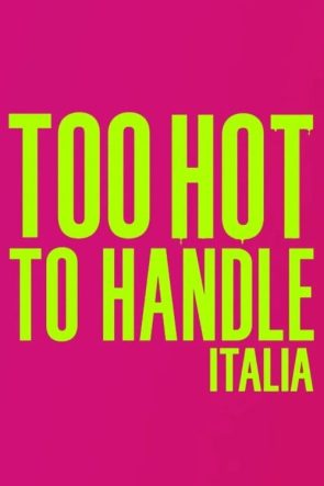Too Hot to Handle Italy