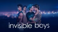 Invisible Boys izle