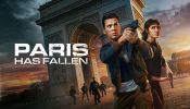 Paris Has Fallen izle
