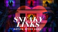 Sneaky Links Dating After Dark izle