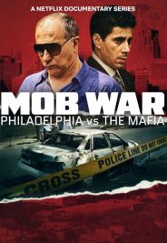 Mob War Philadelphia vs. the Mafia